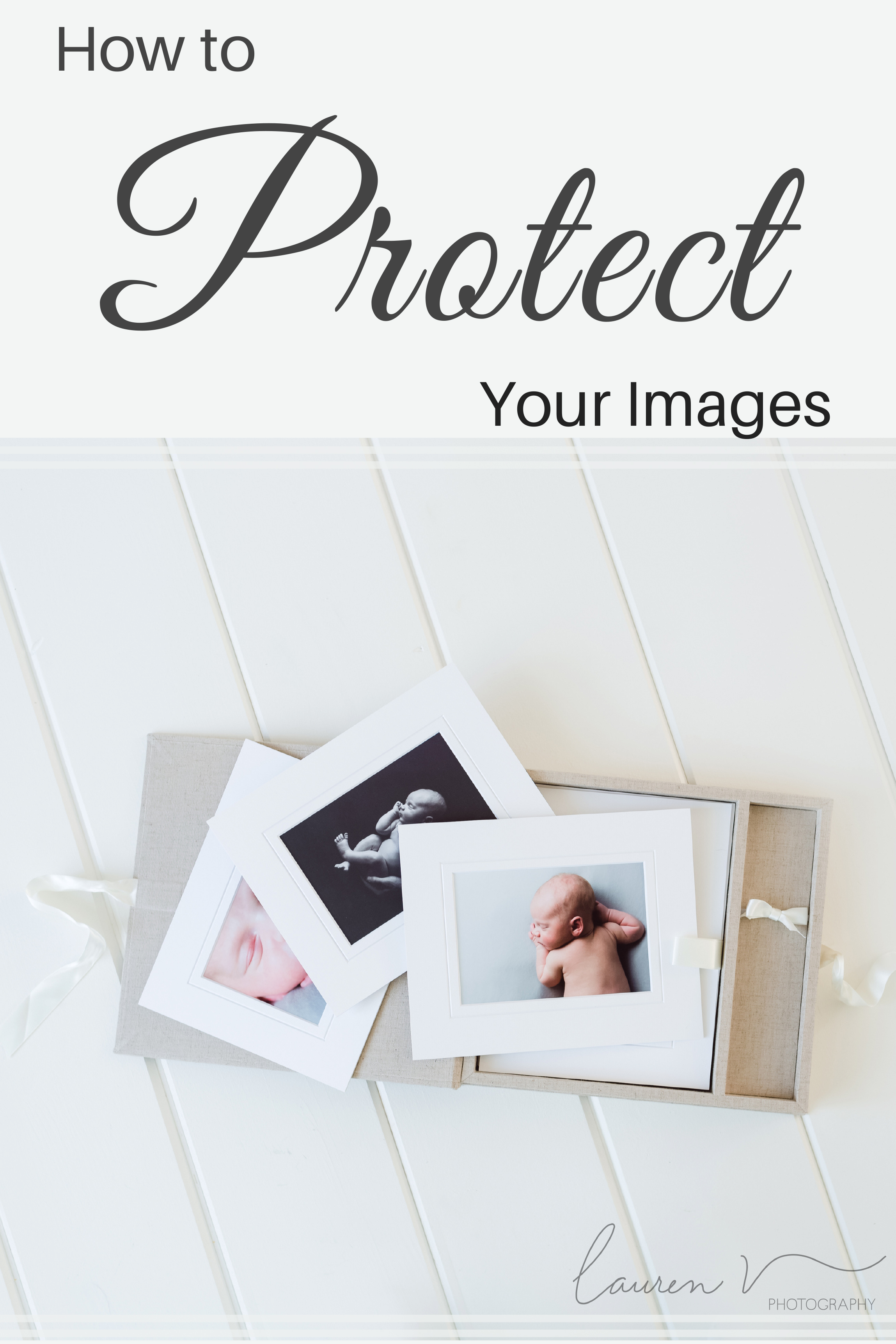 Protect Your Photos In 6 Simple Steps